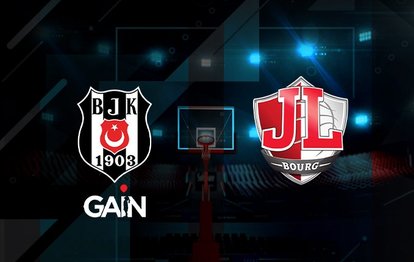 Beşiktaş-Bourg Bresse | CANLI İZLE