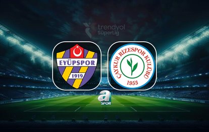 İKAS Eyüpspor-Çaykur Rizespor maçı ne zaman? Saati ve kanal bilgisi!
